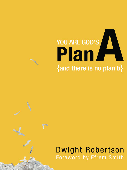 Title details for You Are God's Plan A by Dwight Robertson - Wait list